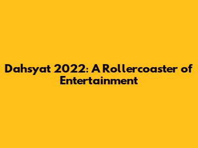 Dahsyat 2022: A Rollercoaster of Entertainment