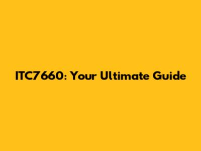 ITC7660: Your Ultimate Guide