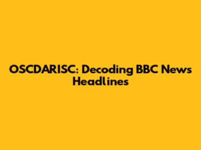 OSCDARISC: Decoding BBC News Headlines