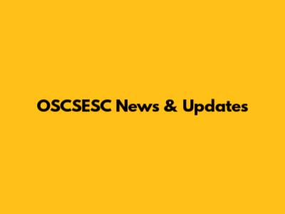 OSCSESC News & Updates